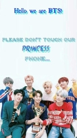 don t touch our princess phone bts