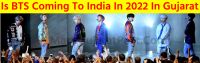 is bts coming to india in 2022 in gujarat