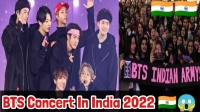 when is bts concert in india 2022