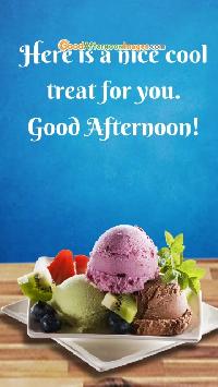 good afternoon images with ice cream