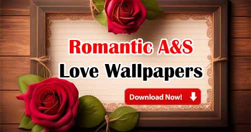 Romantic A&S Love Wallpaper
