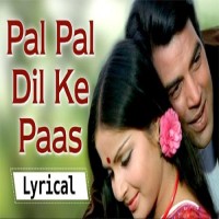 Pal Pal Dil Ke Paas Lyrics