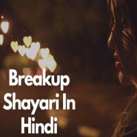 Breakup Shayari In Hindi