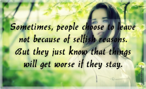 Selfish People Quotes