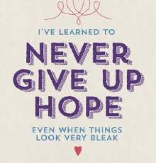never give up hope