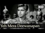 Ye Mera Deewanapan Hai Lyrics