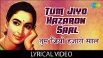 Tum Jiyo Hazaro Saal Lyrics