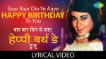 Tum Jiyo Hazaro Saal Happy Birthday To You Lyrics