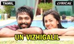 Un Vizhigalil Lyrics