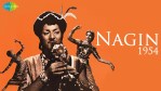 Jadugar Saiyan Chhod Mori Baiyan - Movie Nagin Song By Lata Mangeshkar