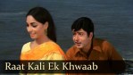 Raat Kali Ek Khwab Mein Aayi Lyrics